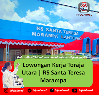 Lowongan Kerja Toraja Utara | RS Santa Teresa Marampa