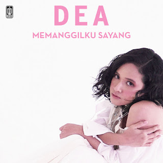 MP3 download Dea - Memanggilku Sayang - Single iTunes plus aac m4a mp3