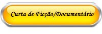Inscrição de Curta Ficção/Documentário