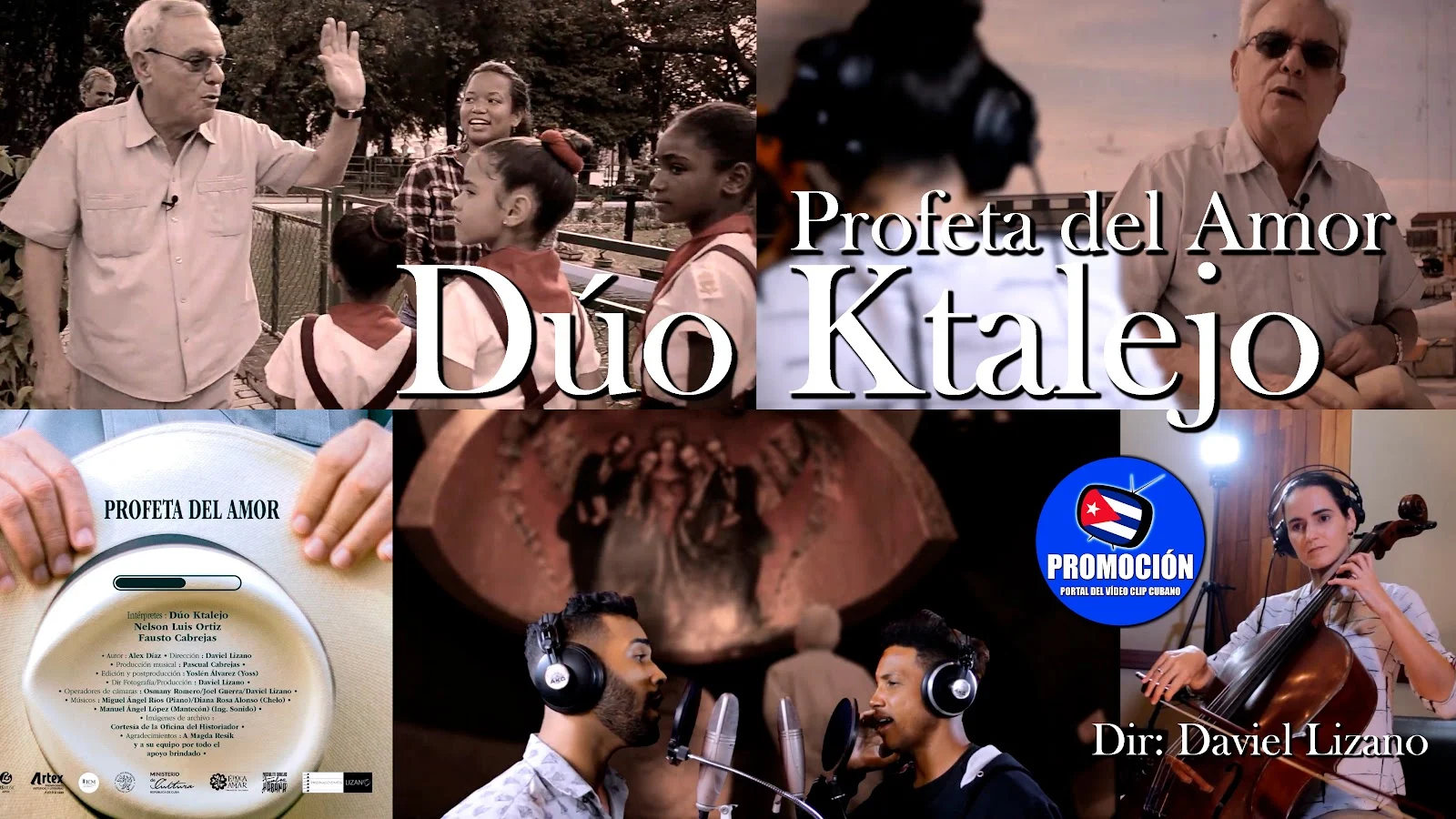 Dúo Ktalejo - ¨Profeta del Amor¨ - Dir: Daviel Lizano. Dedicado a Eusebio Leal, historiador de La Habana. Portal Del Vídeo Clip Cubano. Música de CUBA