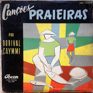 Dorival Caymmi "Canções Praieiras" 1954 Brazil Samba,Samba-Canção (100 best Brazilian albums Rolling Stone)