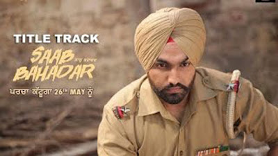 Saab Bahadar Title Song Lyrics - Nachhatar Gill | Latest Punjabi Songs 2017