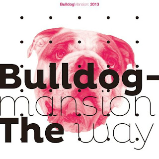 Bulldog Mansion (불독 맨션) - The Way