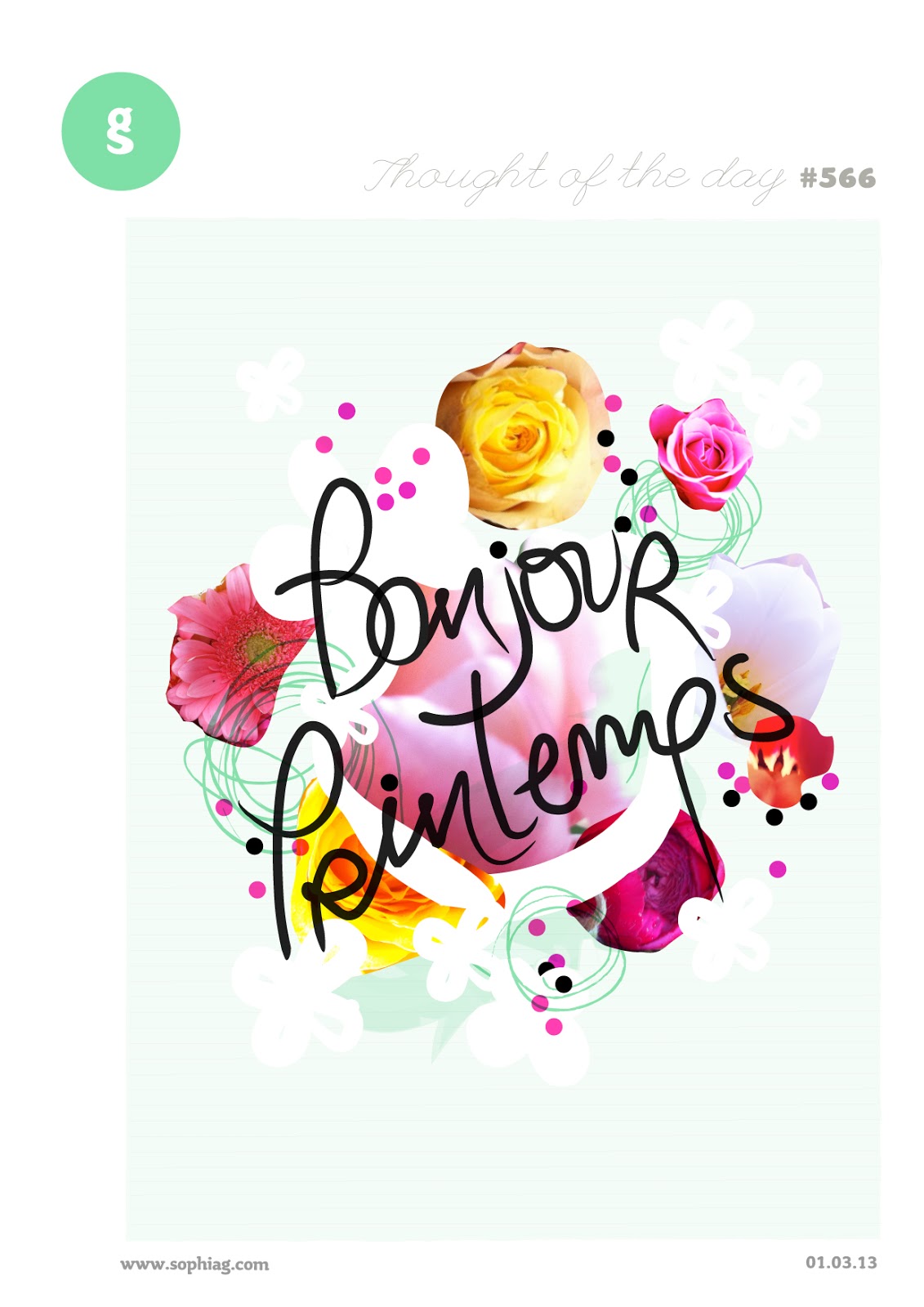 Sophia's daily Thought #566 bonjour printemps!