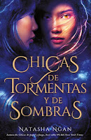 Chicas de papel y de fuego 2 - Chicas de tormentas y de sombras - Natasha Ngan