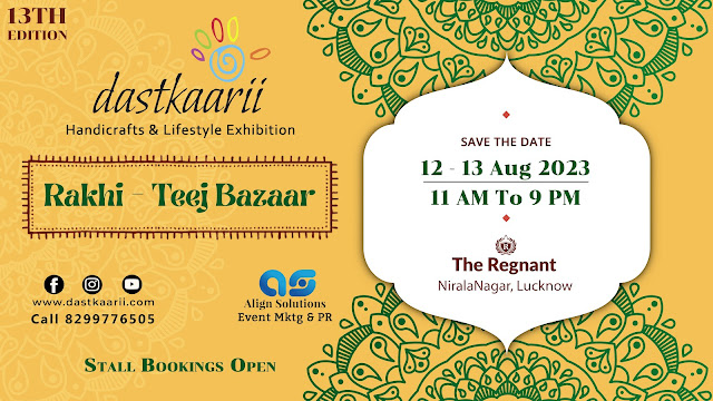 Dastkaarii Rakhi Teej Exhibition - Lucknow - Season 13