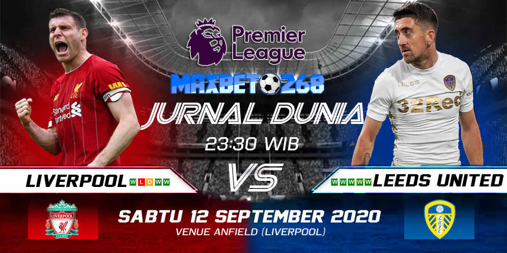 Prediksi Liverpool vs Leeds United