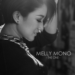 Melly Mono - The One