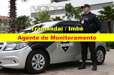 Cindapa abre vaga para Agente de Monitoramento em Tramandaí / Imbé