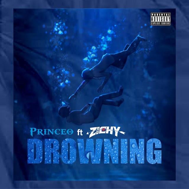 Audio/Mp3: PrinceO Ft. Zichy - Drowning