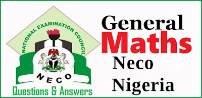 NECO Mathematics 2017 Solutions | NECO Maths Expo Answer Archives