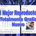 El Mejor Reproductor Gratis