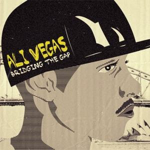 Ali Vegas  - Bridging The Gap