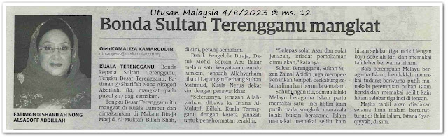 Bonda Sultan Terengganu mangkat - Keratan akhbar Utusan Malaysia 4 Ogos 2023