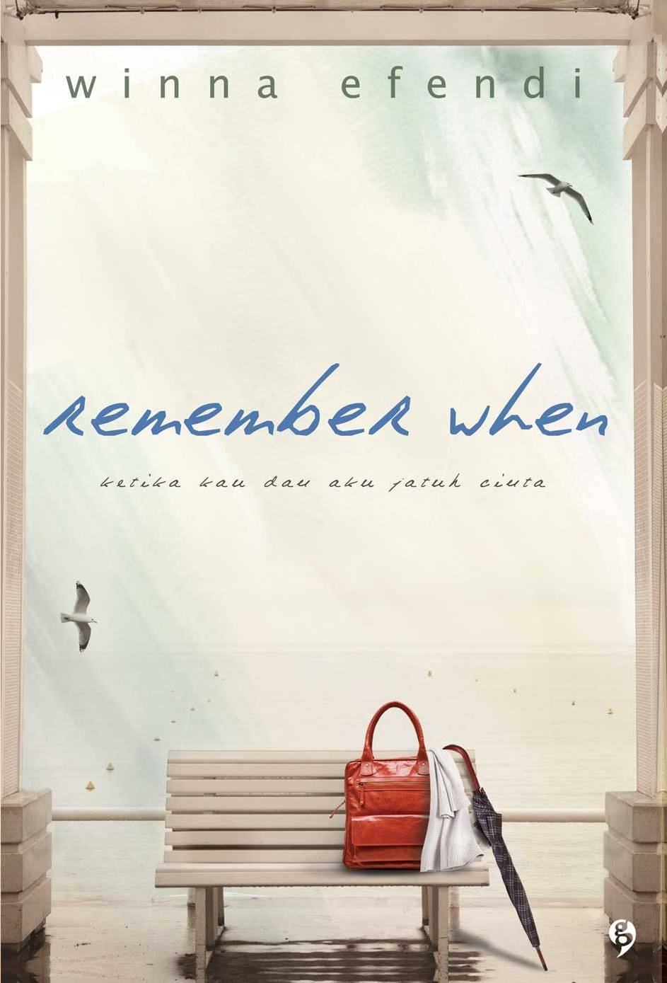 The Book Of Life: Review Remember When- Winna Efendi