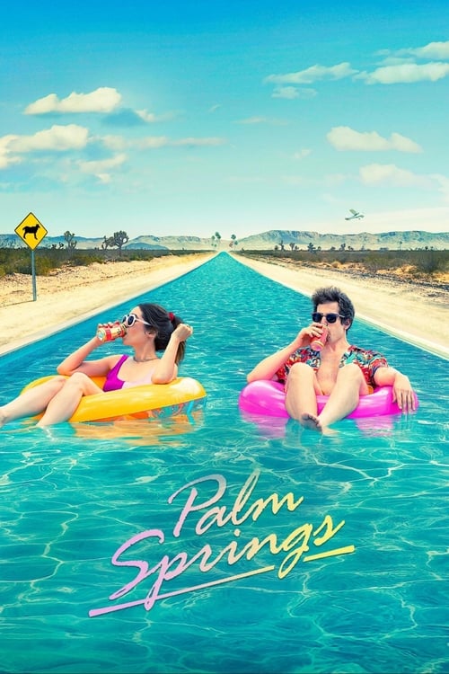 Watch Palm Springs 2020 Full Movie With English Subtitles