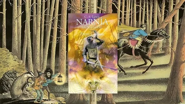 Kitap Yorumu: C. S. Lewis - Prens Caspian (Narnia Günlükleri - 4. Kitap)