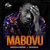 DOWNLOAD AUDIO: Elly Da Bway - MABOVU  Inbox x 