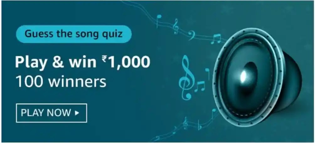 Amazon Guess The Song Quiz Play and Win Rs-1,000 for 100 Winners (11 January 2021)