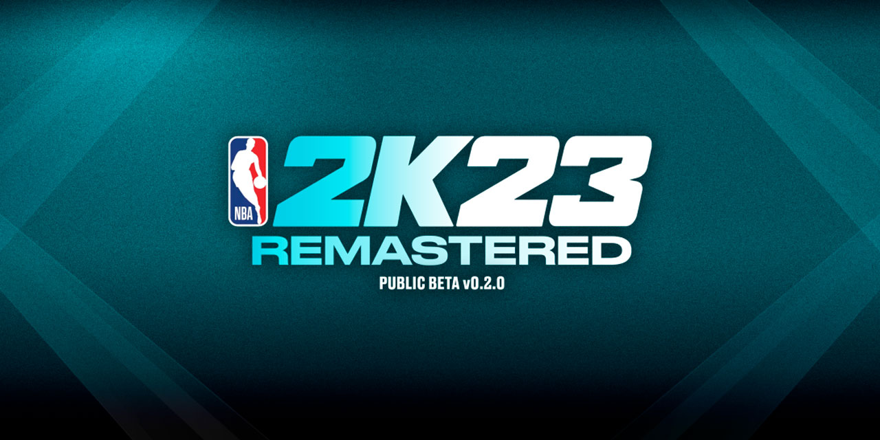 NBA 2K23 Remastered Nex-Gen PC Beta 0.2.0