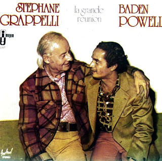 Stephane Grappelli - (1974) La Grande Reunion Vol. 1 & 2 (& Baden Powell)