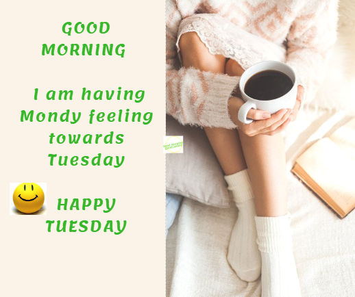 greetings, Happy tuesday morning pictures, images, pics, quotes, Happy Tuesday morning pictures, pics, greetings, quotes, images for facebook, Instagram WhatsApp, sharing in social media like- Facebook, Pinterest, Whatsapp, twitter