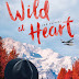 K.A. Tucker: Wild at Heart - Vad szívvel (Az egyszerű vadon #2)