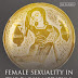 Female sexuality in the early medieval Islamic world: gender and sex in Arabic literature