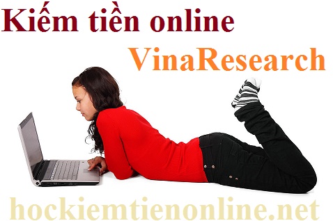 http://hockiemtienonline.net/2015/08/kiem-tien-online-tren-VinaResearch.html