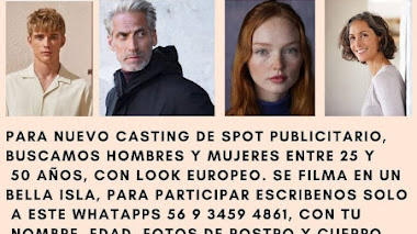 CASTING en CHILE: Se buscan MUJERES , HOMBRES entre 25 y 50 años para SPOT PUBLICITARIO