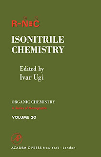 Isonitrile Chemistry Organic Chemistry, a Series of Monographs, Vol 20