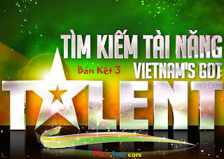 Vietnam's Got Talent – Tìm Kiếm Tài Năng [Bán Kết 3  - 18/3/2012] VTV3 Online