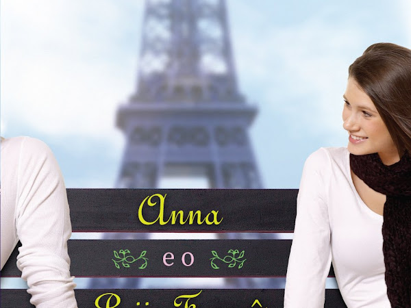 Resenha #6 - Anna e o Beijo Francês - Stephanie Perkins - Novo Conceito