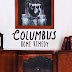 Columbus - Home Remedy (EP Out Now!)