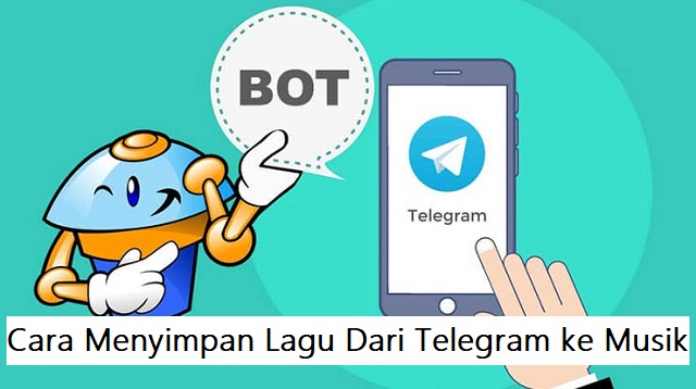 Cara Menyimpan Lagu Dari Telegram ke Musik Cara Menyimpan Lagu Dari Telegram ke Musik Terbaru