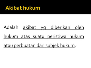   peristiwa hukum, macam macam peristiwa hukum, perbuatan hukum, peristiwa hukum dan perbuatan hukum, akibat hukum, hubungan hukum, sebutkan macam-macam peristiwa hukum, perbuatan subjek hukum, makalah peristiwa hukum