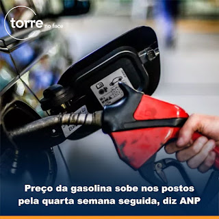 Preço da gasolina sobe nos postos pela quarta semana seguida, diz ANP