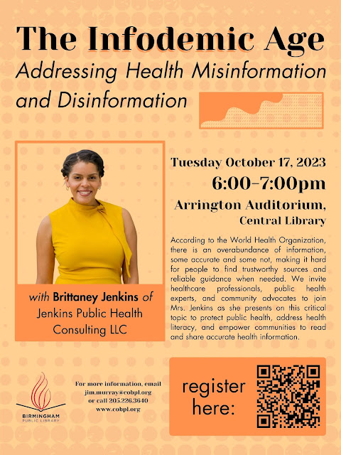 Flyer advertising The Infodemic Age: Addressing Health Misinformation and Disinformation happening on the Central Library on Tuesday, October 17