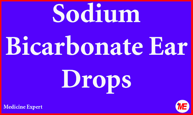Sodium bicarbonate ear drops