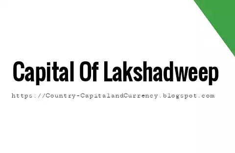 Capital Of Lakshadweep,