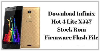 infinix-hot-4-lite-x557-official-flash-file-firmware-download-free