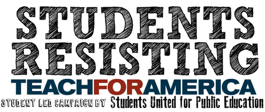 Students United for Public Education #ResistTFA Campaign