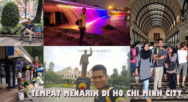 TEMPAT MENARIK DI HO CHI MINH VIETNAM 2017