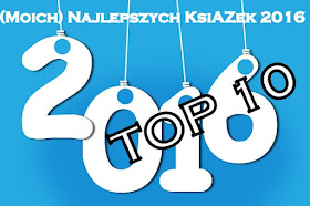 http://wymarzona-ksiazka.blogspot.de/2017/01/top-10-moich-najlepszych-ksiazek-2016.html