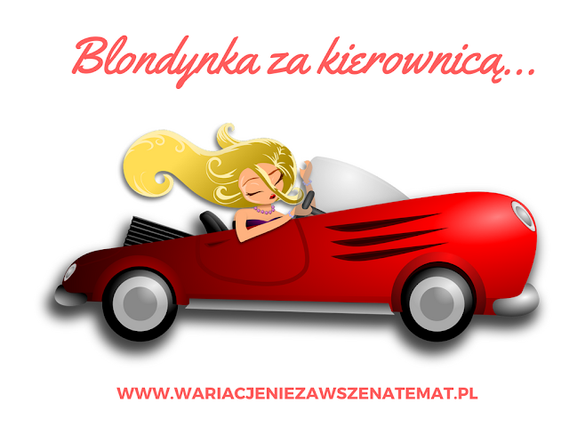 BLONDYNKA ZA KIEROWNICĄ