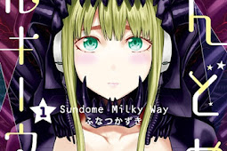 Download Anime Chou Yuu Sekai Manga Sundome!! Milky Way Chapter 01 Bahasa Indonesia