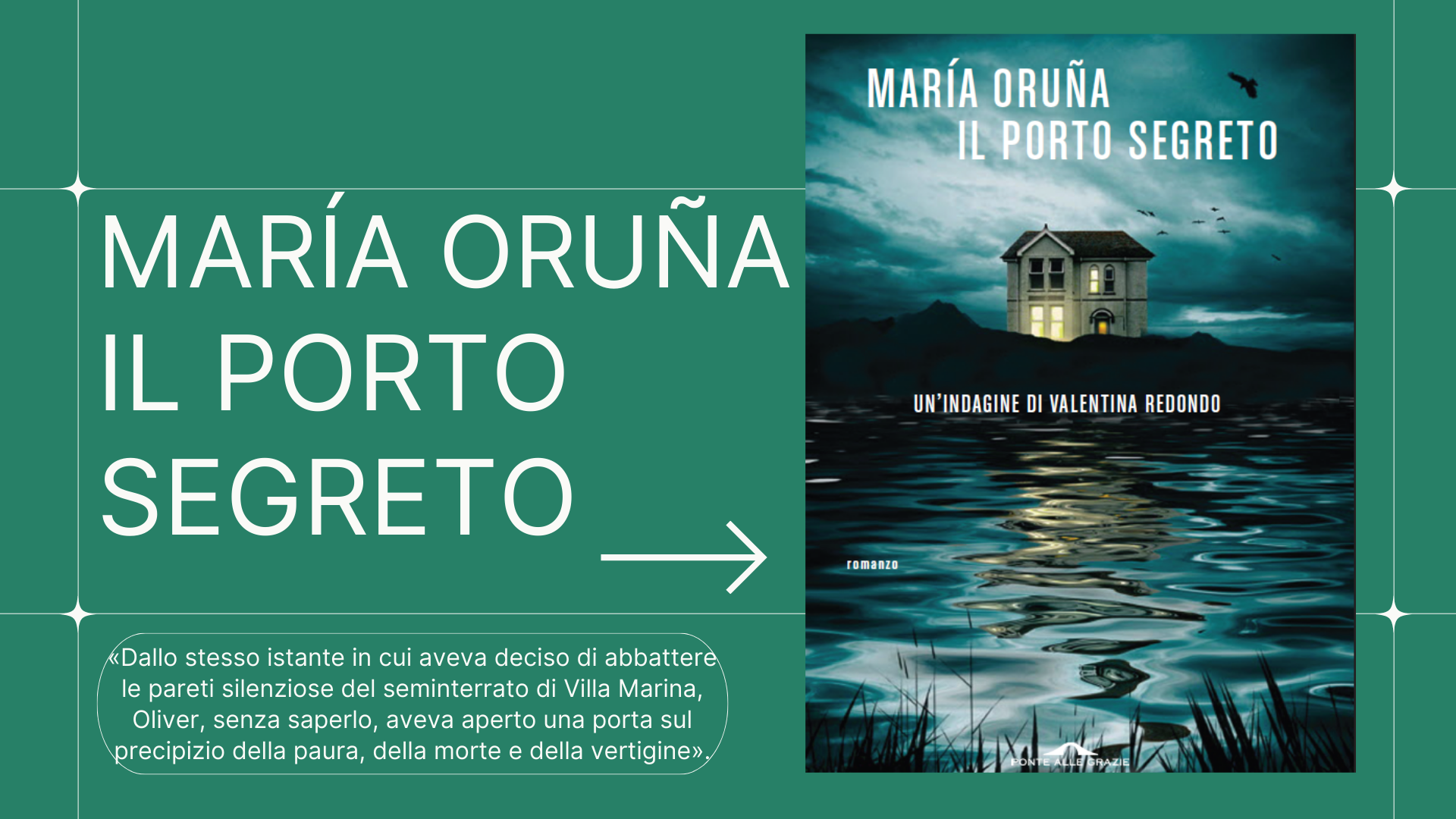 IL PORTO SEGRETO DI MARÍA ORUÑA