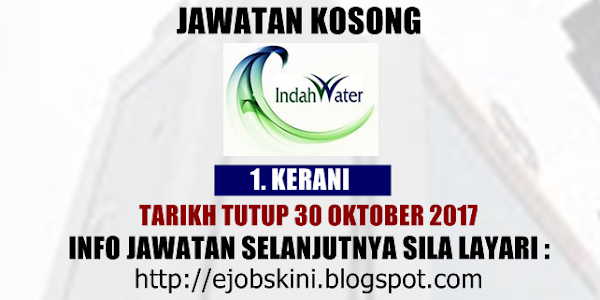 Jawatan Kosong Indah Water Konsortium (IWK) - 12 Oktober 2017