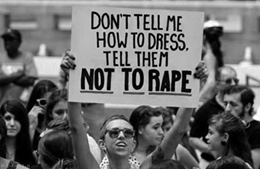 Don't tell me how to dress, tell them not to rape