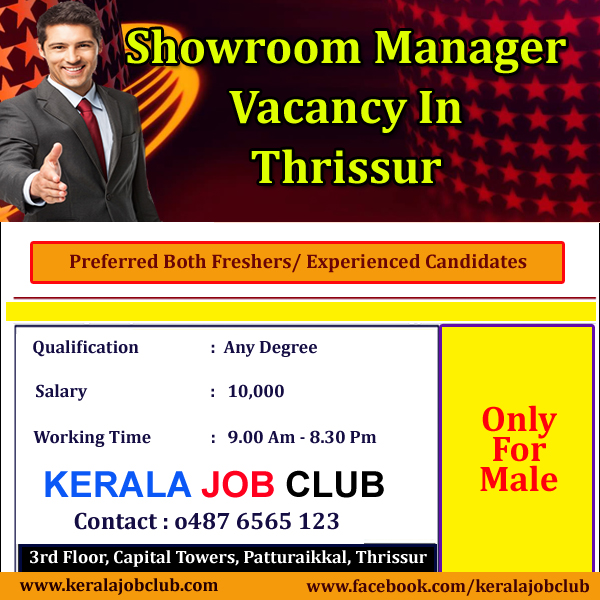SHOWROOM MANAGER  VACANCY IN THRISSUR